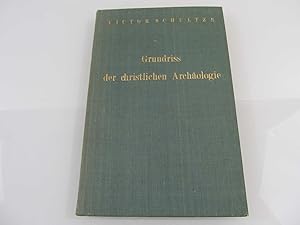 Imagen del vendedor de Grundriss der christlichen Archologie a la venta por SIGA eG