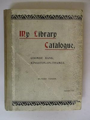 Imagen del vendedor de My library catalogue : Coombe Bank, Kingston-on-Thames a la venta por GREENSLEEVES BOOKS