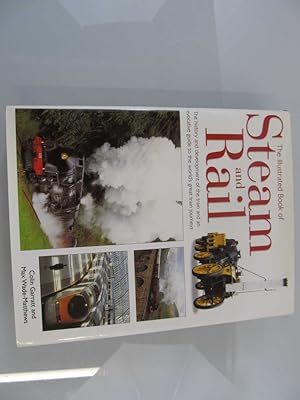 Seller image for The Illustrated Book of Steam and Rail for sale by SIGA eG