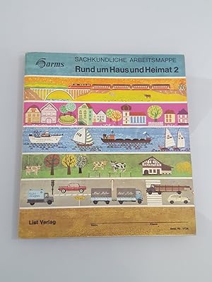 Seller image for Sachkundliche Arbeitsmappe. Rund um Haus und Heimat 2 for sale by SIGA eG