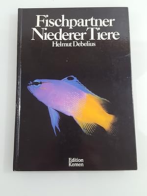 Bild des Verkufers fr Fischpartner niederer Tiere / Helmut Debelius zum Verkauf von SIGA eG