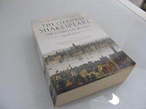 The Oxford Shakespeare The Complete Works