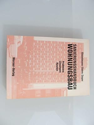 Immagine del venditore per Sanierungshandbuch Wohnungsbau Teil: [Bd. 1]., Probleme, Lsungen, Kosten / mit Beitr. von Claus Arendt . venduto da SIGA eG