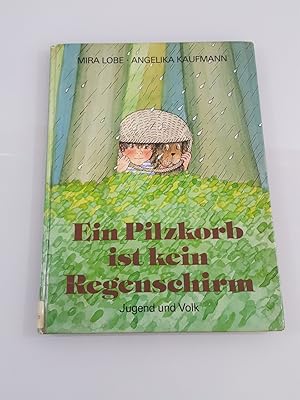 Imagen del vendedor de Ein Pilzkorb ist kein Regenschirm a la venta por SIGA eG