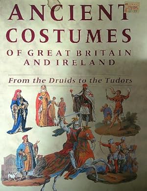 Bild des Verkufers fr Ancient Costumes of Great Britain and Ireland zum Verkauf von Librodifaccia