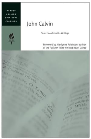 Seller image for John Calvin : Selections from His Writings for sale by GreatBookPrices