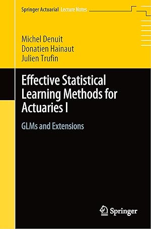 Immagine del venditore per Effective Statistical Learning Methods for Actuaries I venduto da moluna