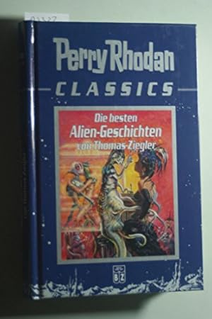 Die besten Aliengeschichten. von / Perry-Rhodan-Classics.