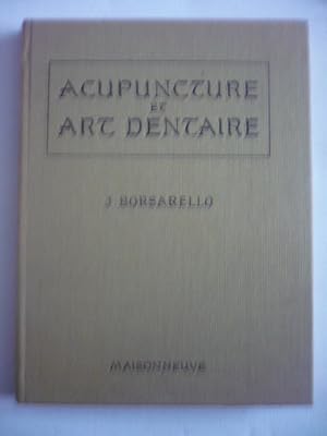 Acupuncture et art dentaire