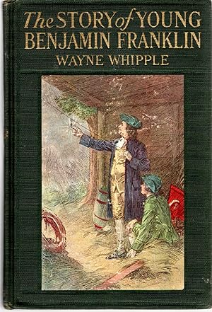 Image du vendeur pour The Stoy of Young Benjamin Franklin mis en vente par Dorley House Books, Inc.