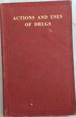 Seller image for Actions And Uses Of Drugs for sale by Chapter 1