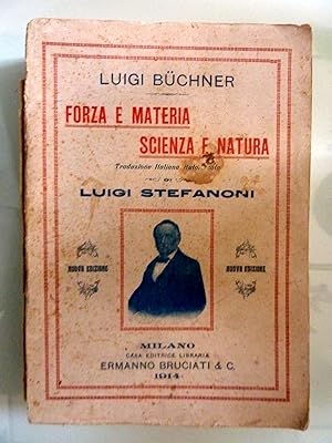 Seller image for FORZA E MATERIA SCIENZA E NATURA Scritti di Filosofia e Scienza Naturale. for sale by Historia, Regnum et Nobilia