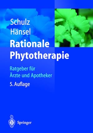 Bild des Verkufers fr Rationale Phytotherapie : Ratgeber fr rzte und Apotheker zum Verkauf von AHA-BUCH GmbH