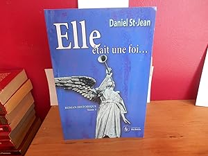 Seller image for ELLE ETAIT UNE FOI for sale by La Bouquinerie  Dd