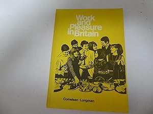 Seller image for Work and Pleasure in Britain. Berufs- und landeskundliches Lese- und Arbeitsbuch fr Hauptschulen. Softcover for sale by Deichkieker Bcherkiste