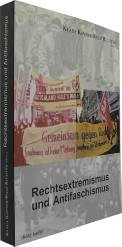 Bild des Verkufers fr Rechtsextremismus und Antifaschismus. Historische und aktuelle Dimensionen. zum Verkauf von Rotes Antiquariat