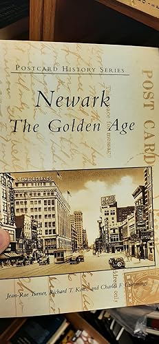 Bild des Verkufers fr Newark The Golden Age: postcard history series zum Verkauf von Classics Books