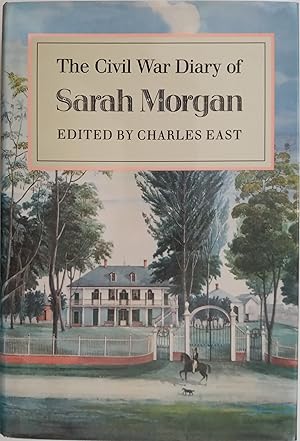 Seller image for The Civil War Diary of Sarah Morgan for sale by The Book House  (PBFA)