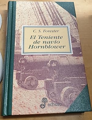 Imagen del vendedor de El teniente de navo Hornblower. Traduccin Aleida Lama Montes de Oca a la venta por Outlet Ex Libris