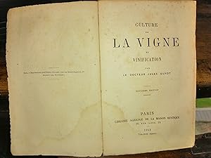 Culture de la vigne et vinification par le docteur Jules Guyot. Deuxieme Edition