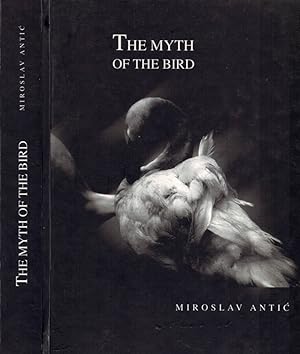 Bild des Verkufers fr The Myth of the bird zum Verkauf von Biblioteca di Babele