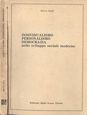 Bild des Verkufers fr Individualismo, personalismo, democrazia nello sviluppo sociale moderno zum Verkauf von Biblioteca di Babele