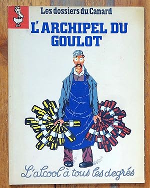 L'archipel du goulot. L'alcool à tous les degrés.