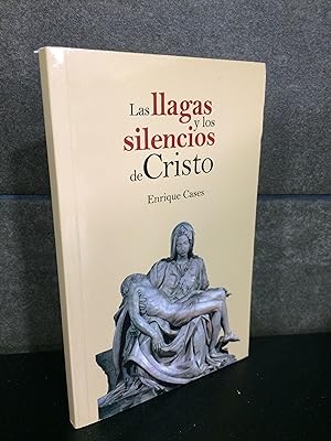 Seller image for LAS LLAGAS Y LOS SILENCIOS DE CRISTO. ENRIQUE CASES. for sale by Lauso Books