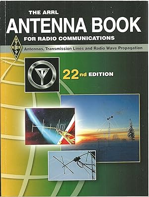 Immagine del venditore per The ARRL Antenna Book For Radio Communications - 22nd edition. venduto da Sabra Books