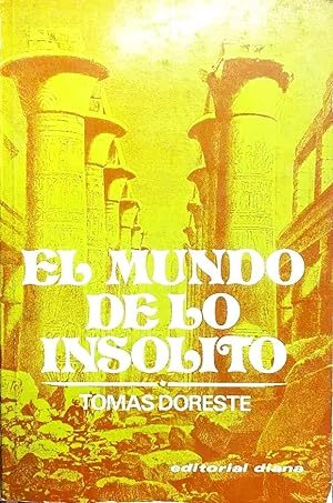 Seller image for El Mundo De Lo Inslito for sale by Guido Soroka Bookseller