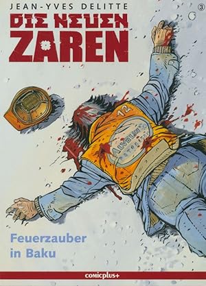 Seller image for Die neuen Zaren. Band 3 : Feuerzauber in Baku. for sale by Antiquariat Bernhardt