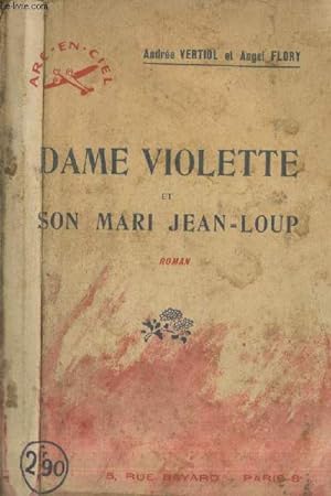 Seller image for Dame Violette et son mari Jean-Loup (Collection: "Arc en Ciel" n40) for sale by Le-Livre