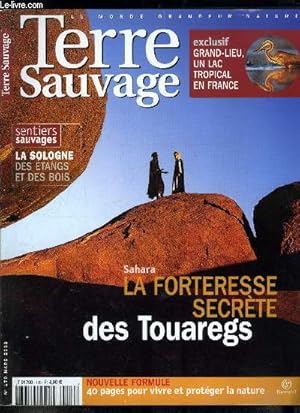 Image du vendeur pour Terre sauvage n 170 - Des plantes aux cruels apptits par Jean Blanchard, Grand lieu lac tropical par Enzo Silva, Stupfiants langages des animaux par Michel Waintrop, La forteresse secrte des touaregs par Valrie Murat et Jrome Tubiana, L'Everest mis en vente par Le-Livre