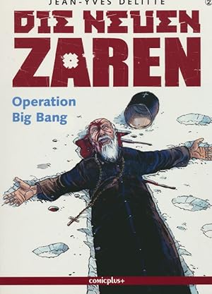 Seller image for Die neuen Zaren. Band 2: Operation Big Bang. for sale by Antiquariat Bernhardt