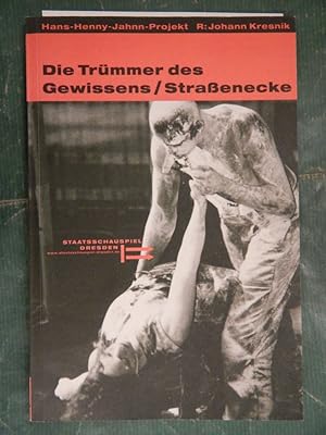 Die Trümmer des Gewissens / Straßenecke