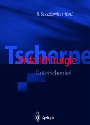 Seller image for Tscherne Unfallchirurgie for sale by moluna