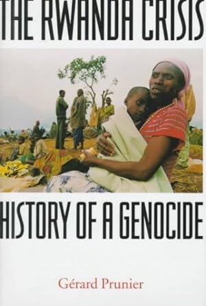 Seller image for The Rwanda Crisis: History of a Genocide for sale by GreatBookPrices