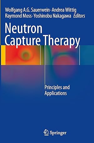 Seller image for Neutron Capture Therapy for sale by moluna