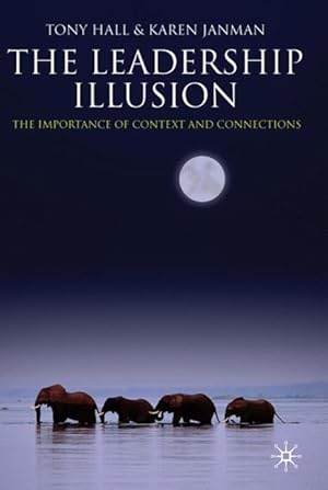 Seller image for The Leadership Illusion for sale by moluna