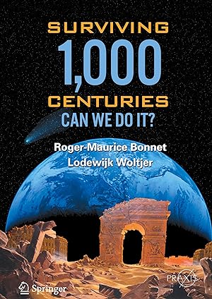 Seller image for Surviving 1000 Centuries for sale by moluna