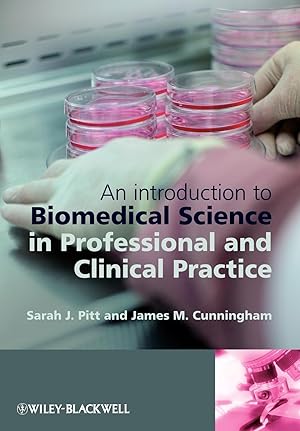 Bild des Verkufers fr An Introduction to Biomedical Science in Professional and Clinical Practice zum Verkauf von moluna