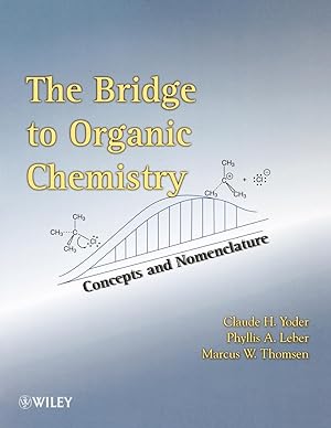 Bild des Verkufers fr The Bridge to Organic Chemistry zum Verkauf von moluna