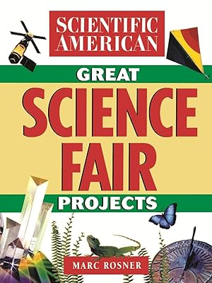 Seller image for Scientific American Great Science Fair Projects for sale by moluna