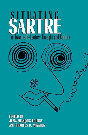 Seller image for Situating Sartre in Twentieth-Century Thought and Culture for sale by moluna