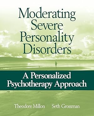 Image du vendeur pour Moderating Severe Personality Disorders mis en vente par moluna