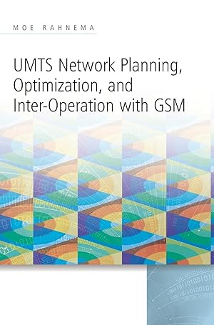 Bild des Verkufers fr UMTS Network Planning, Optimization, and Inter-Operation with GSM zum Verkauf von moluna