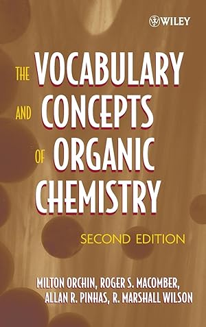 Imagen del vendedor de The Vocabulary and Concepts of Organic Chemisty a la venta por moluna