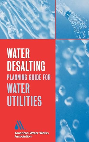 Bild des Verkufers fr Water Desalting Planning Guide for Water Utilities zum Verkauf von moluna