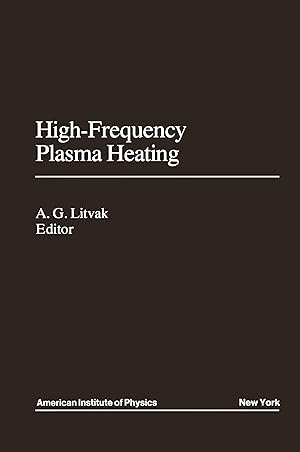 Imagen del vendedor de High-Frequency Plasma Heating a la venta por moluna