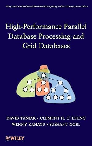 Bild des Verkufers fr High Performance Parallel Database Processing and Grid Databases zum Verkauf von moluna